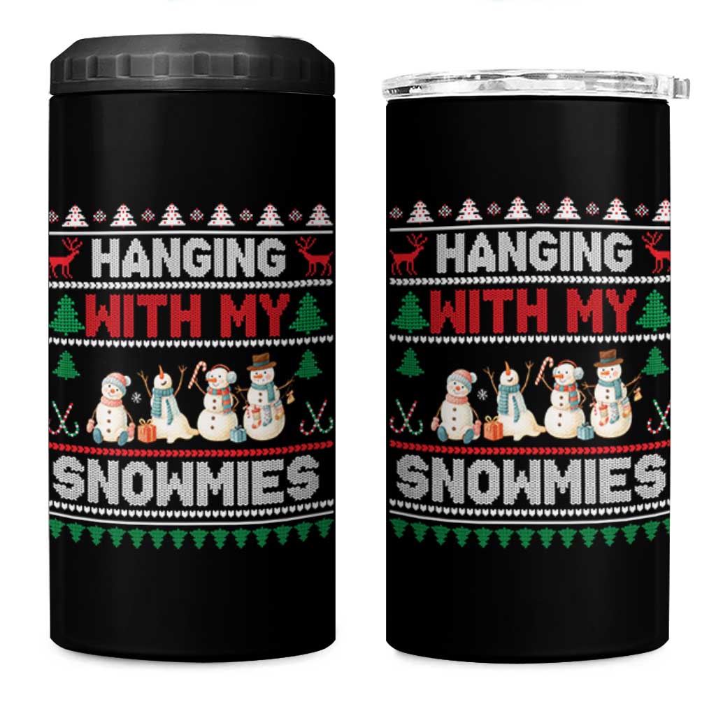 Christmas Snowman 4 in 1 Can Cooler Tumbler Hanging With My Snowmies Merry Xmas