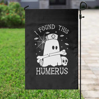 Cute Halloween Nurse I Found This Humerus Ghost Bone Pun Garden Flag - Wonder Print Shop