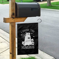 Cute Halloween Nurse I Found This Humerus Ghost Bone Pun Garden Flag - Wonder Print Shop