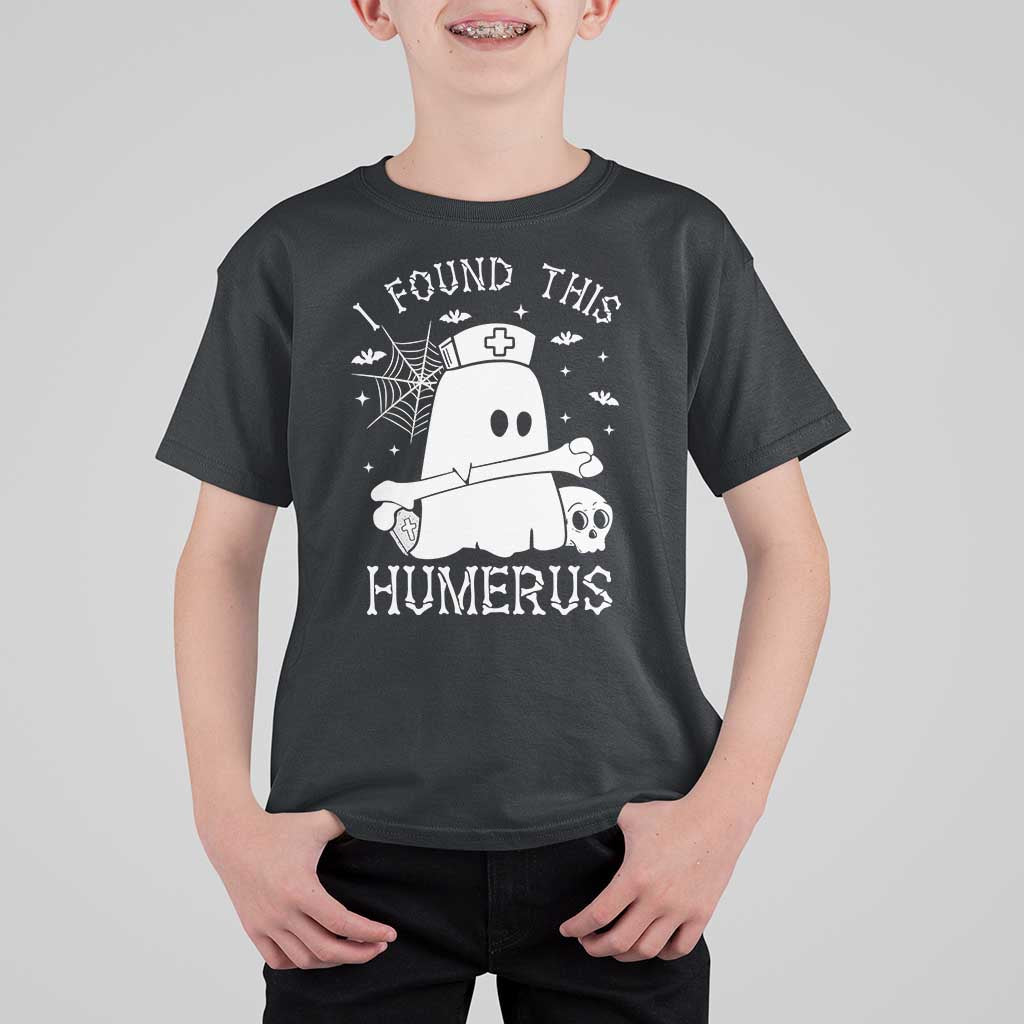 Cute Halloween Nurse I Found This Humerus Ghost Bone Pun T Shirt For Kid - Wonder Print Shop