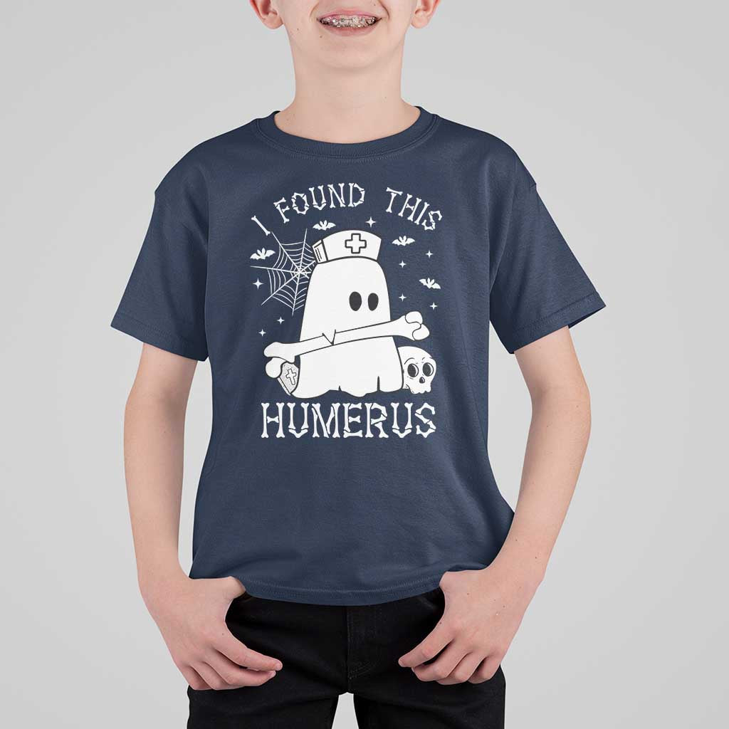 Cute Halloween Nurse I Found This Humerus Ghost Bone Pun T Shirt For Kid - Wonder Print Shop
