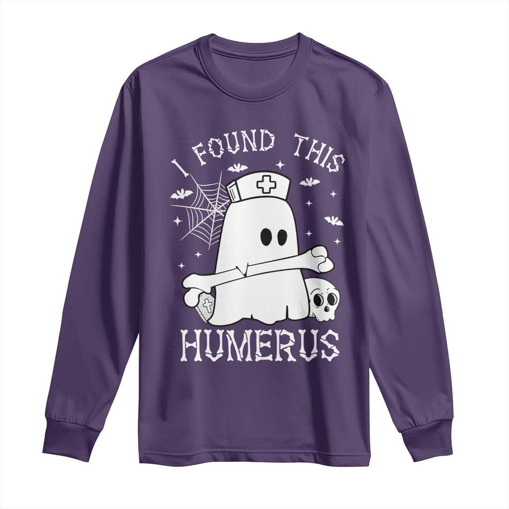 Cute Halloween Nurse I Found This Humerus Ghost Bone Pun Long Sleeve Shirt - Wonder Print Shop