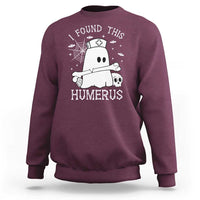 Cute Halloween Nurse I Found This Humerus Ghost Bone Pun Sweatshirt - Wonder Print Shop