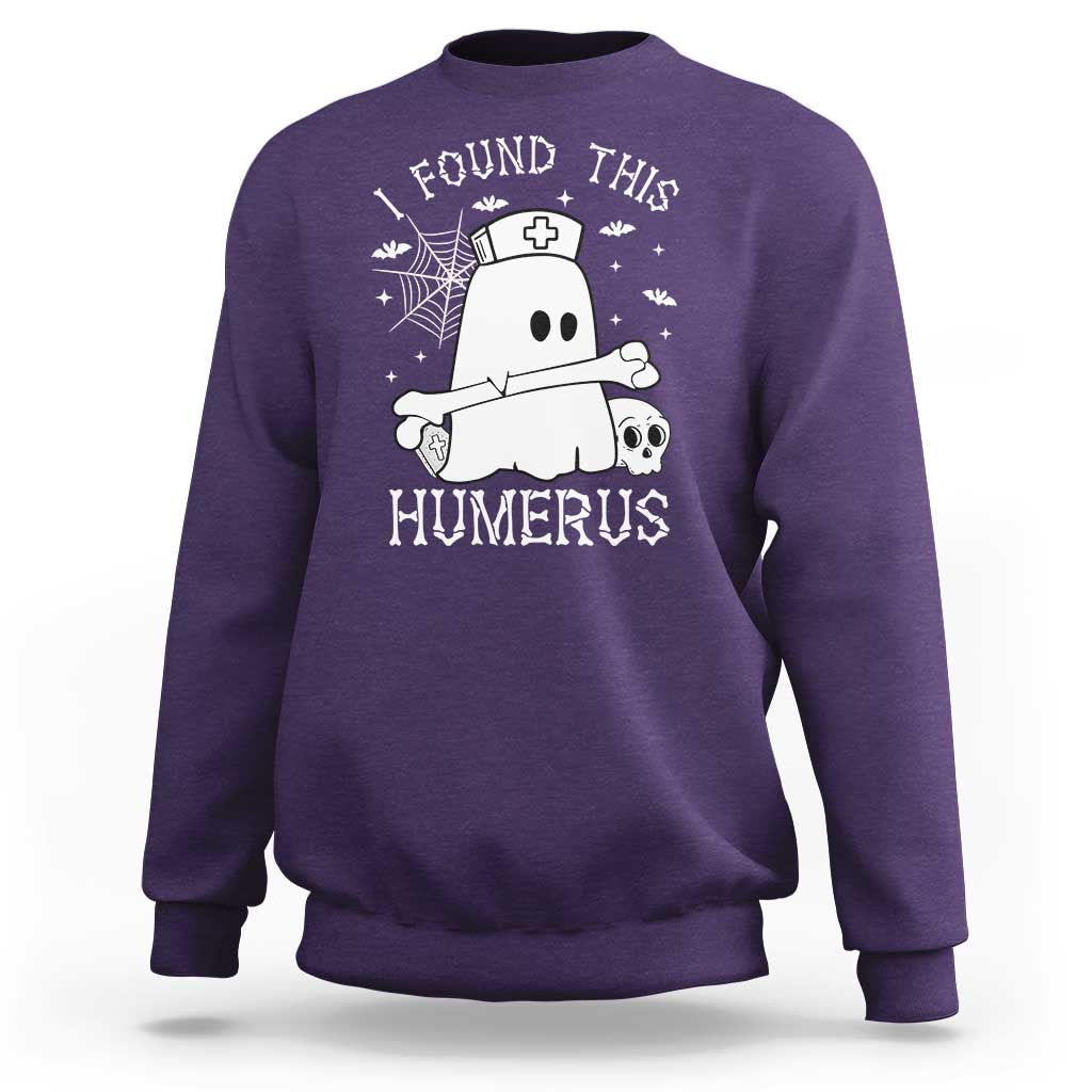 Cute Halloween Nurse I Found This Humerus Ghost Bone Pun Sweatshirt - Wonder Print Shop