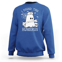 Cute Halloween Nurse I Found This Humerus Ghost Bone Pun Sweatshirt - Wonder Print Shop