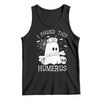 Cute Halloween Nurse I Found This Humerus Ghost Bone Pun Tank Top - Wonder Print Shop