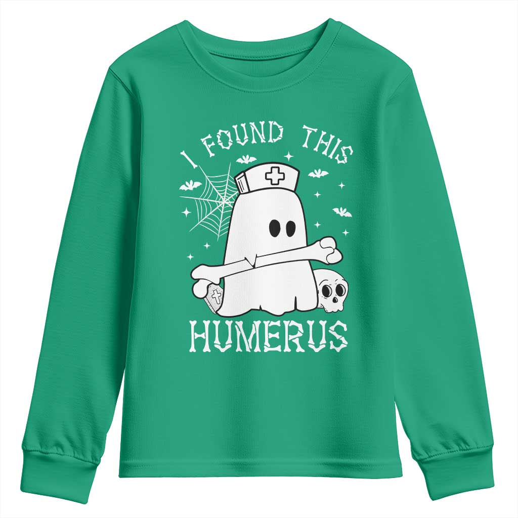Cute Halloween Nurse I Found This Humerus Ghost Bone Pun Youth Sweatshirt - Wonder Print Shop