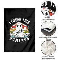 Halloween Ghost Nurse Garden Flag I Found This Humerus Bone Pun - Wonder Print Shop