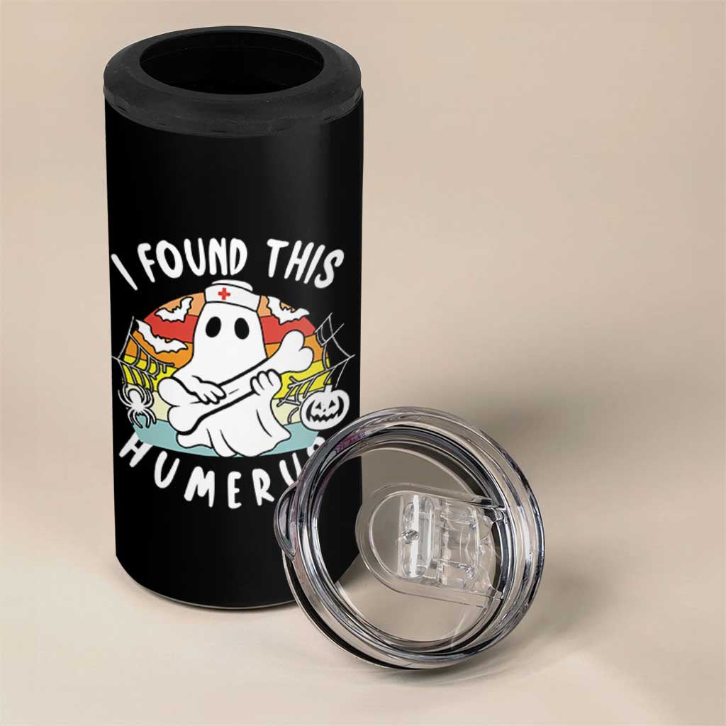Halloween Ghost Nurse 4 in 1 Can Cooler Tumbler I Found This Humerus Bone Pun