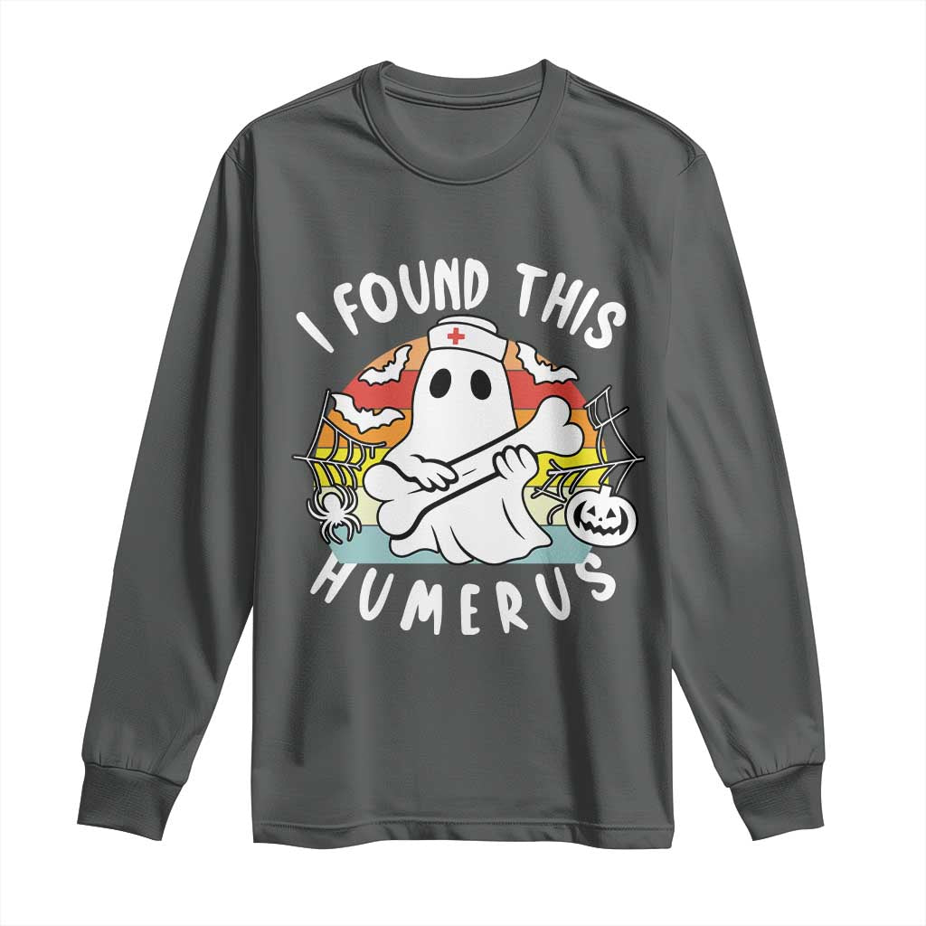 Halloween Ghost Nurse Long Sleeve Shirt I Found This Humerus Bone Pun - Wonder Print Shop