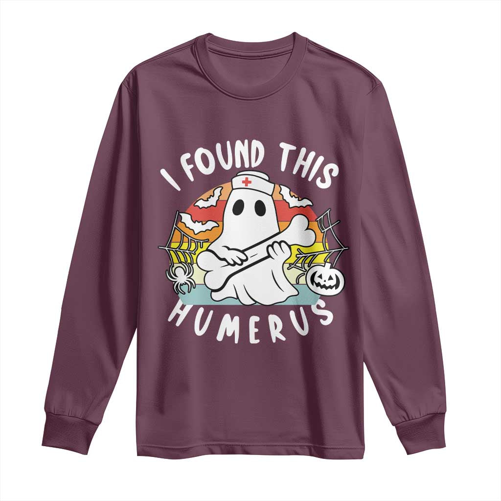 Halloween Ghost Nurse Long Sleeve Shirt I Found This Humerus Bone Pun - Wonder Print Shop