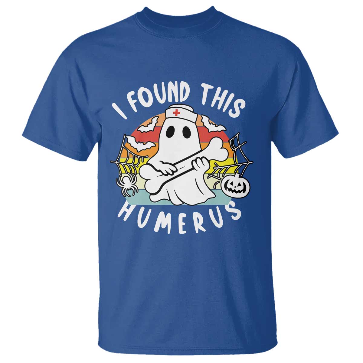 Halloween Ghost Nurse T Shirt I Found This Humerus Bone Pun - Wonder Print Shop