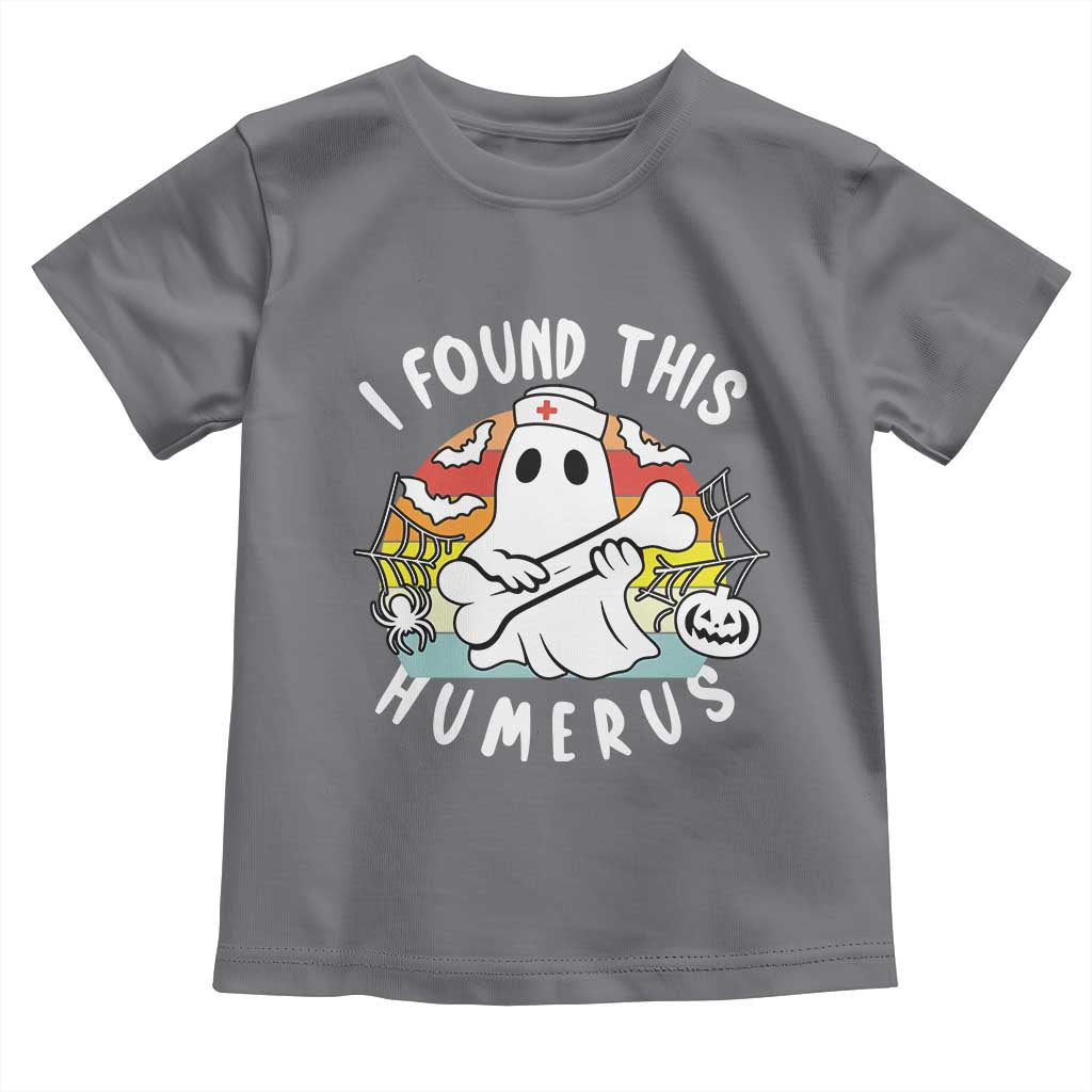 Halloween Ghost Nurse Toddler T Shirt I Found This Humerus Bone Pun - Wonder Print Shop