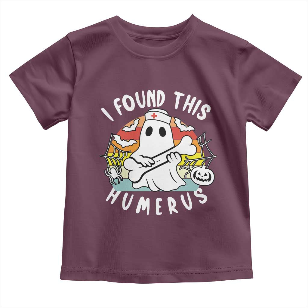 Halloween Ghost Nurse Toddler T Shirt I Found This Humerus Bone Pun - Wonder Print Shop