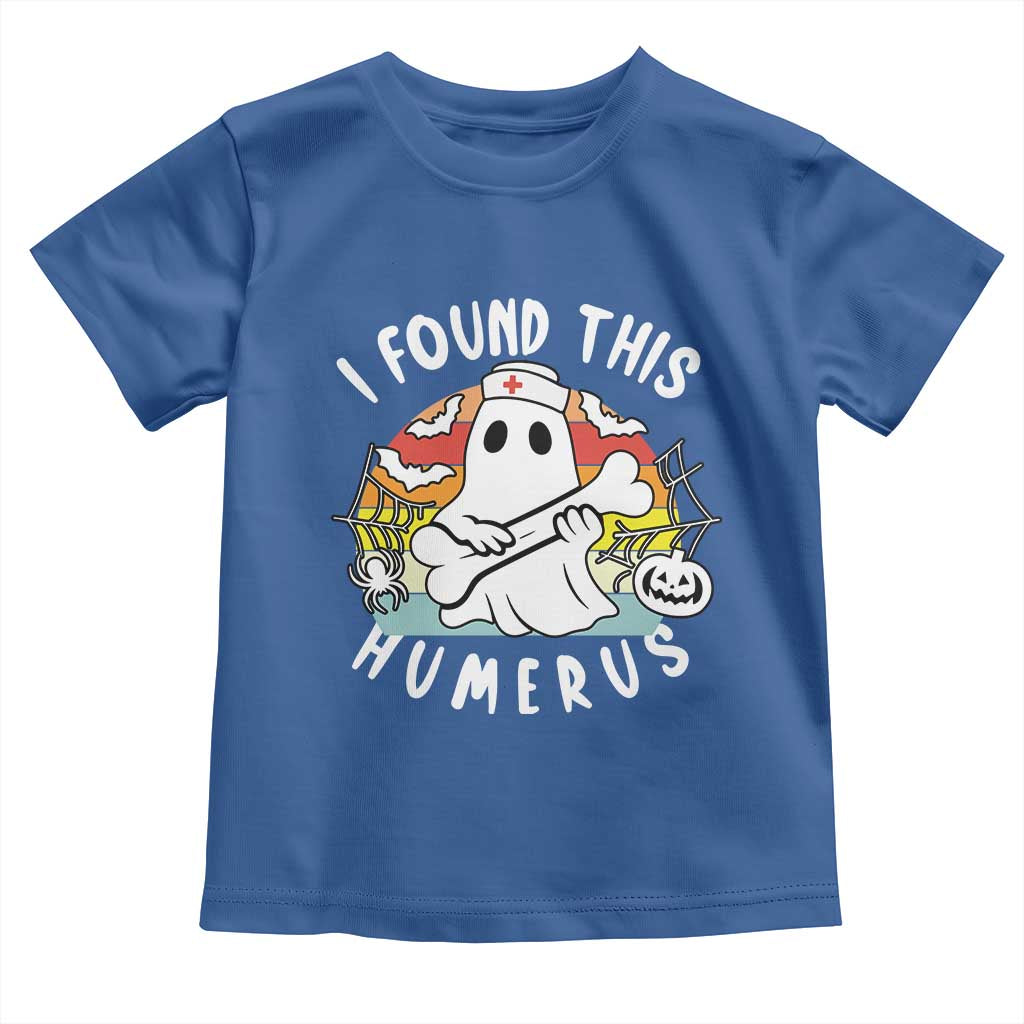 Halloween Ghost Nurse Toddler T Shirt I Found This Humerus Bone Pun - Wonder Print Shop