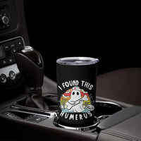 Halloween Ghost Nurse Tumbler Cup I Found This Humerus Bone Pun