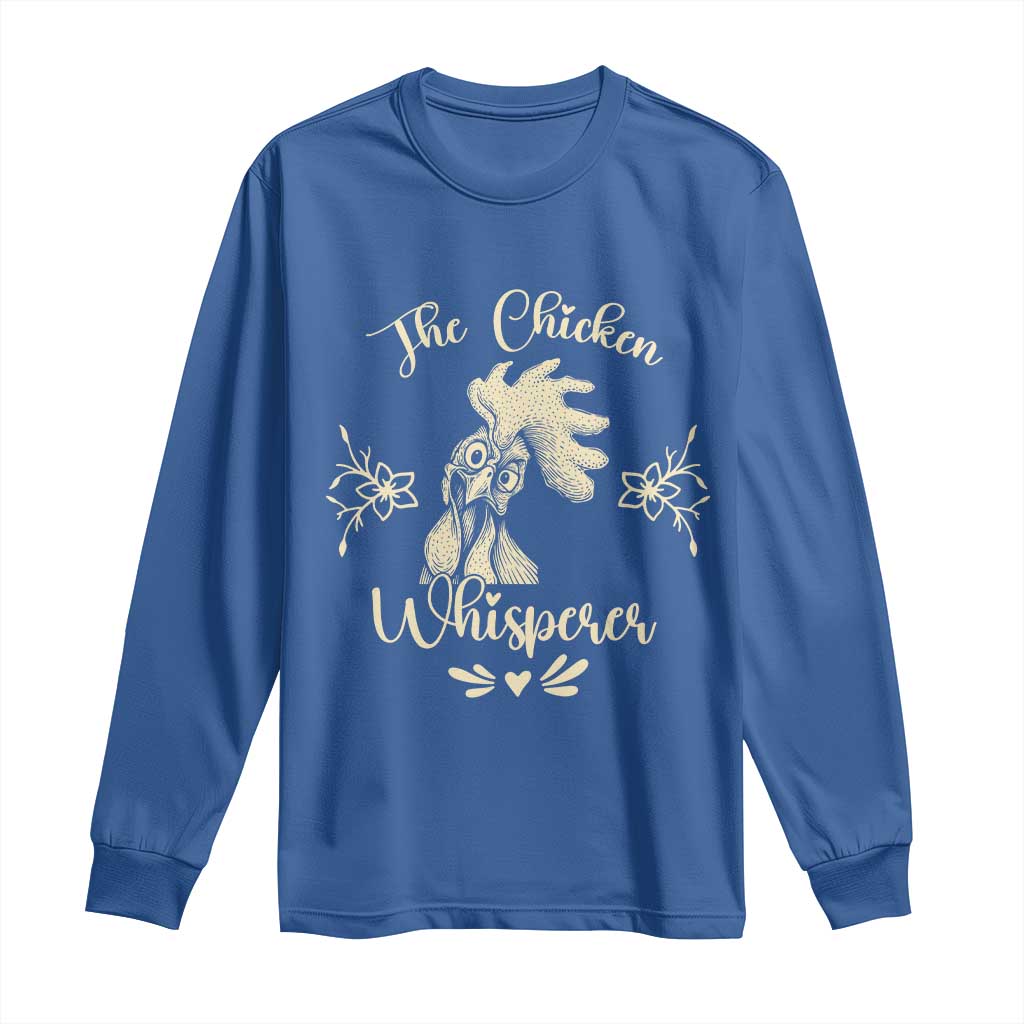 Funny Chicken Lover Gift Long Sleeve Shirt The Chicken Whisperer - Wonder Print Shop