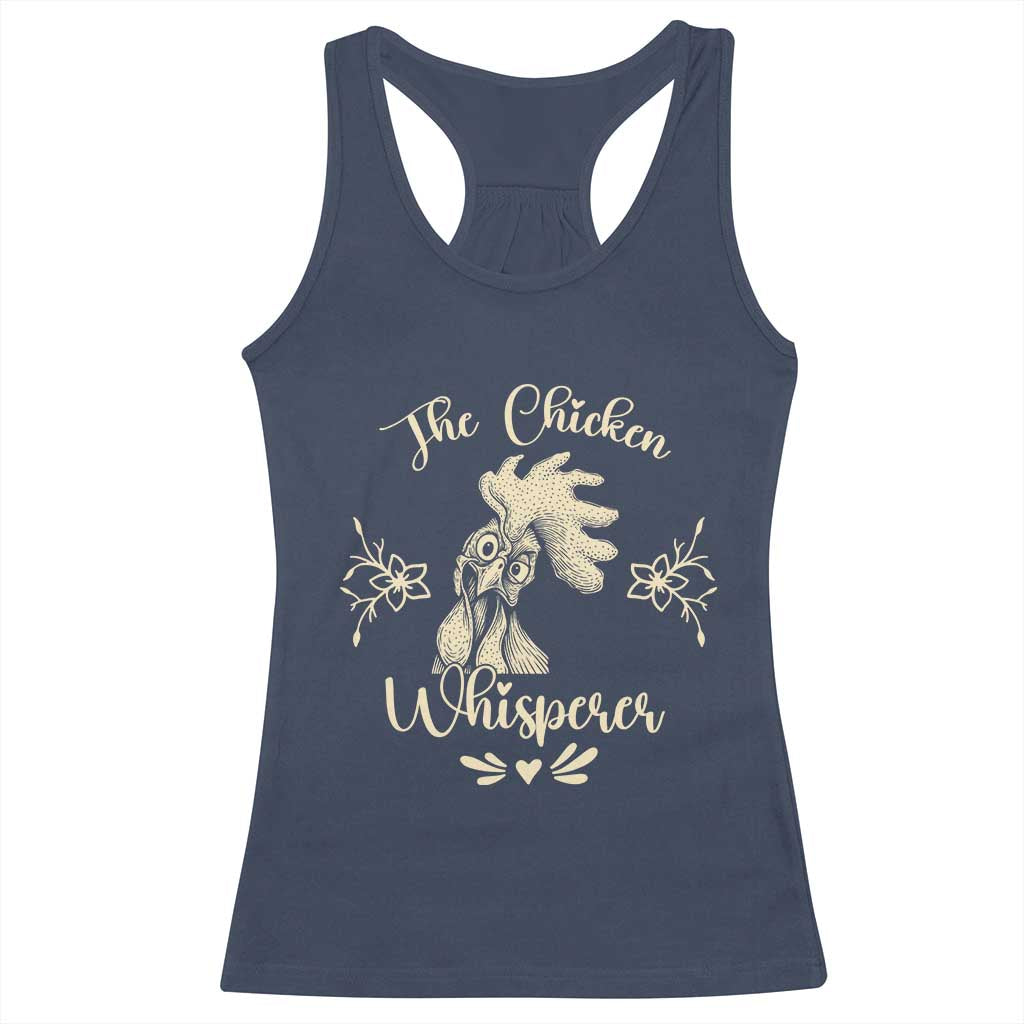 Funny Chicken Lover Gift Racerback Tank Top The Chicken Whisperer - Wonder Print Shop