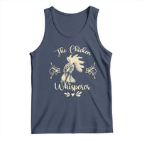 Funny Chicken Lover Gift Tank Top The Chicken Whisperer - Wonder Print Shop