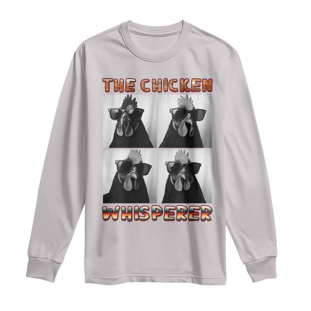 Funny Farm Animal Gift Long Sleeve Shirt The Chicken Whisperer - Wonder Print Shop