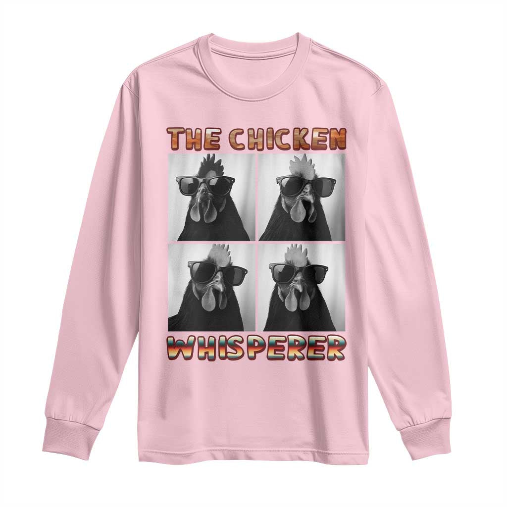 Funny Farm Animal Gift Long Sleeve Shirt The Chicken Whisperer - Wonder Print Shop