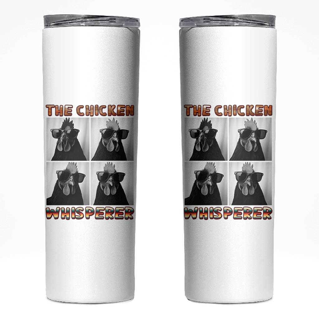 Funny Farm Animal Gift Skinny Tumbler The Chicken Whisperer