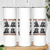 Funny Farm Animal Gift Skinny Tumbler The Chicken Whisperer