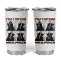 Funny Farm Animal Gift Tumbler Cup The Chicken Whisperer