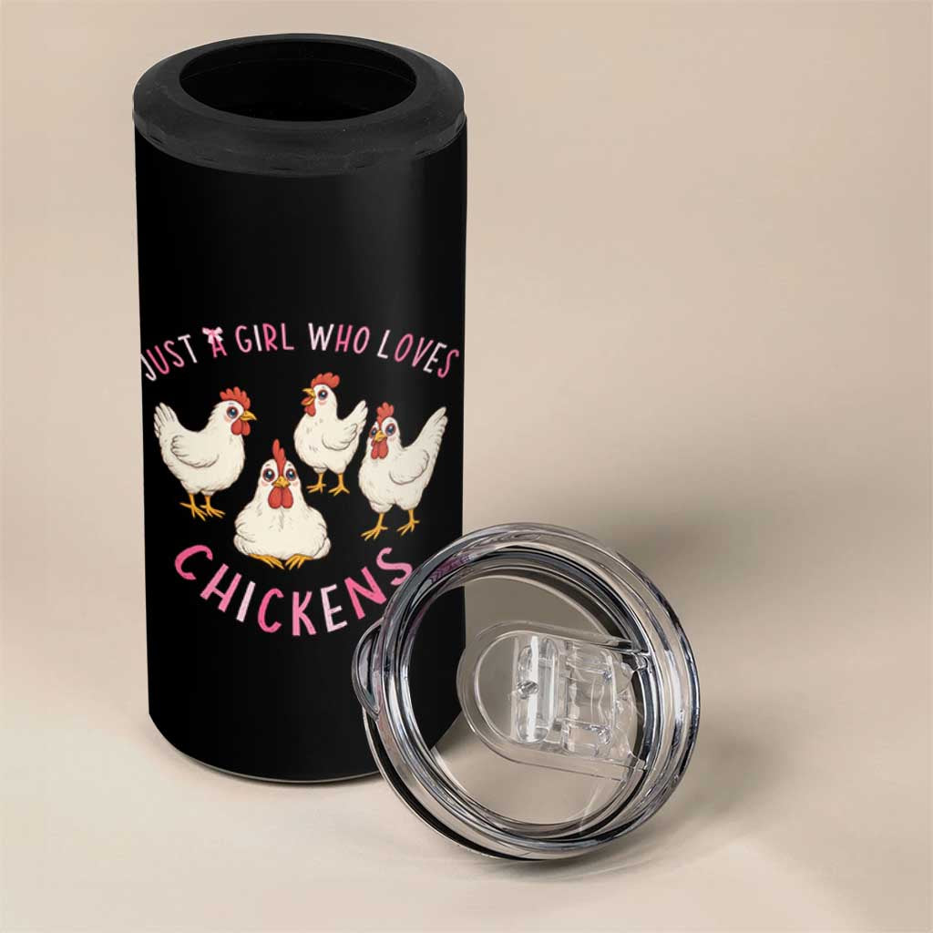 Chicken Lover Gift 4 in 1 Can Cooler Tumbler Just A Girl Who Loves Chickens