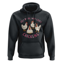 Chicken Lover Gift Hoodie Just A Girl Who Loves Chickens - Wonder Print Shop
