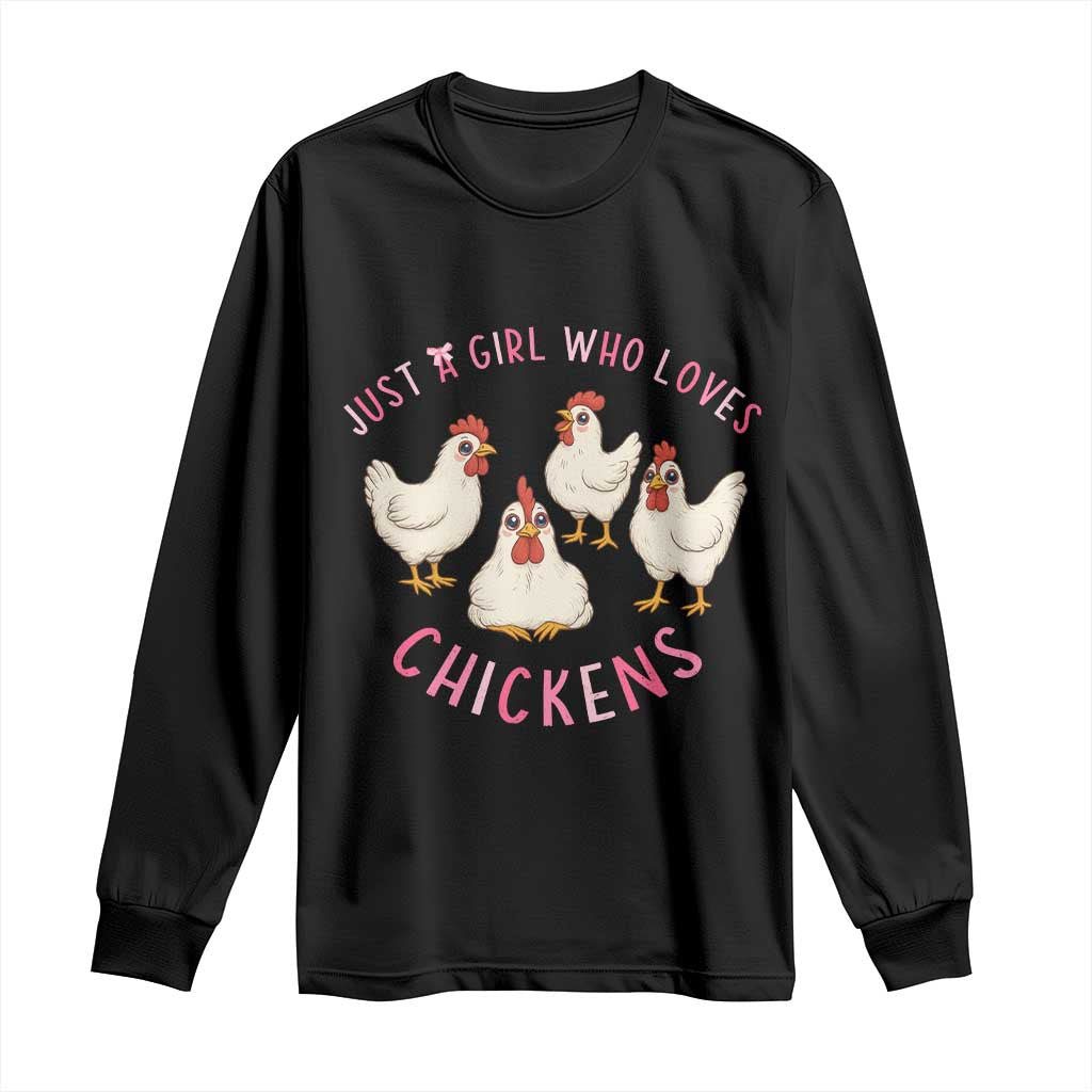 Chicken Lover Gift Long Sleeve Shirt Just A Girl Who Loves Chickens - Wonder Print Shop
