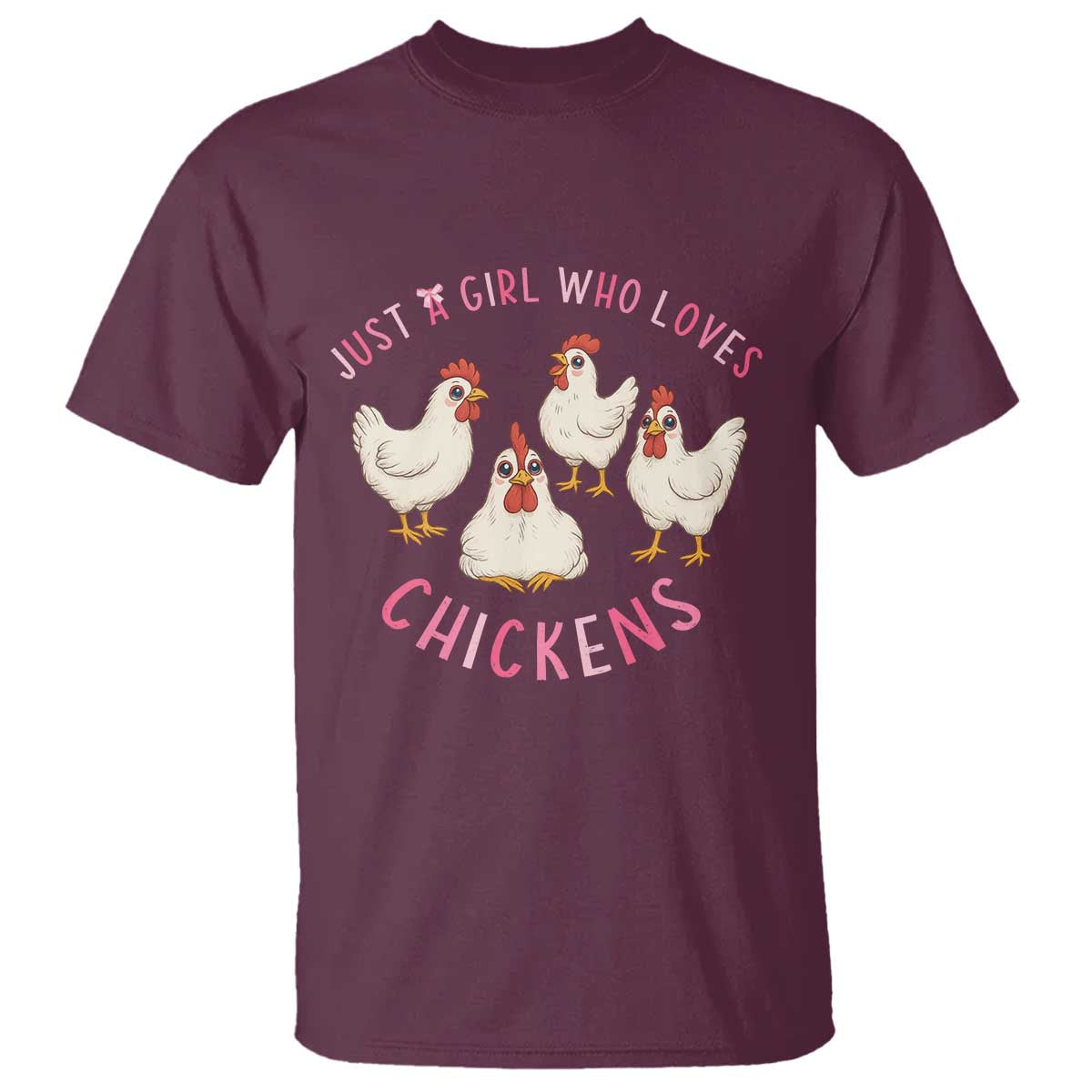 Chicken Lover Gift T Shirt Just A Girl Who Loves Chickens - Wonder Print Shop