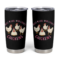 Chicken Lover Gift Tumbler Cup Just A Girl Who Loves Chickens