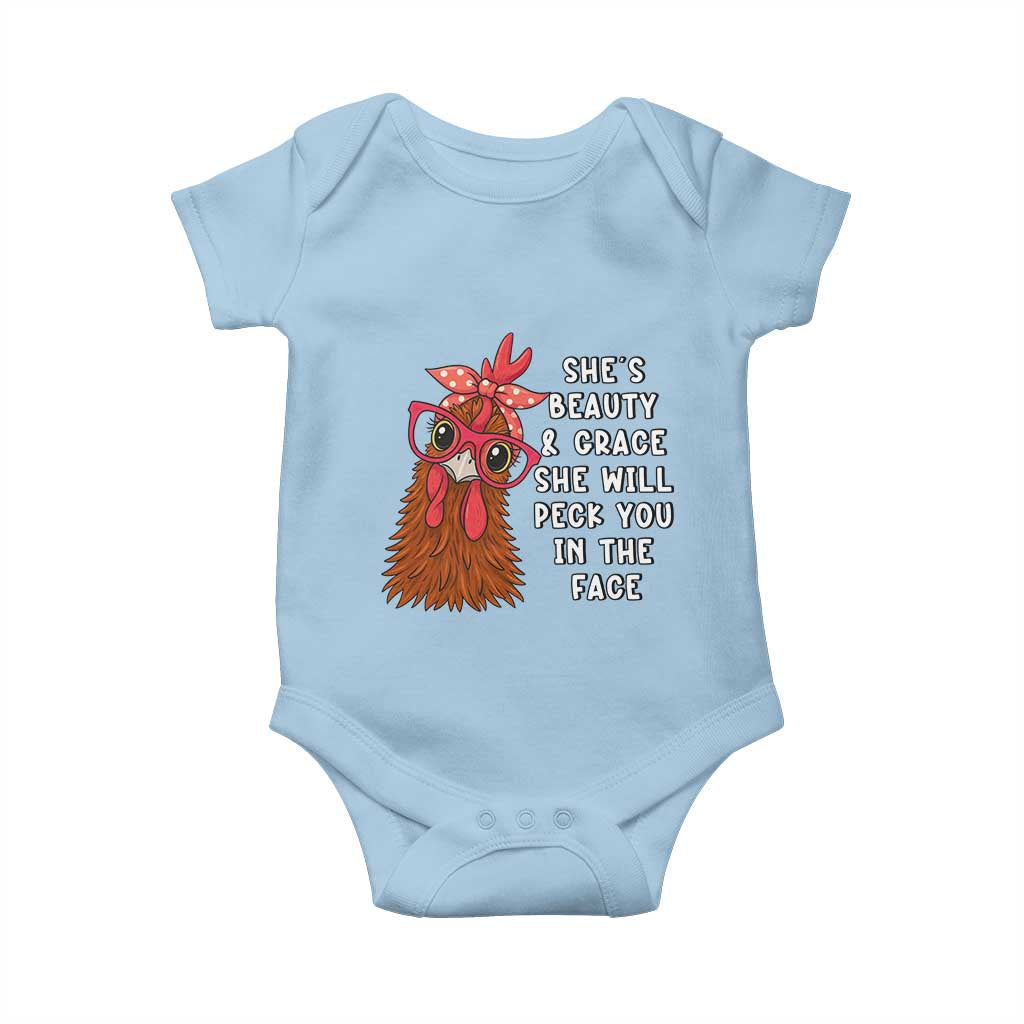 Funny Chicken Lover Gift Baby Onesie She Is Beauty And Grace She Will Peck You In The Face - Wonder Print Shop