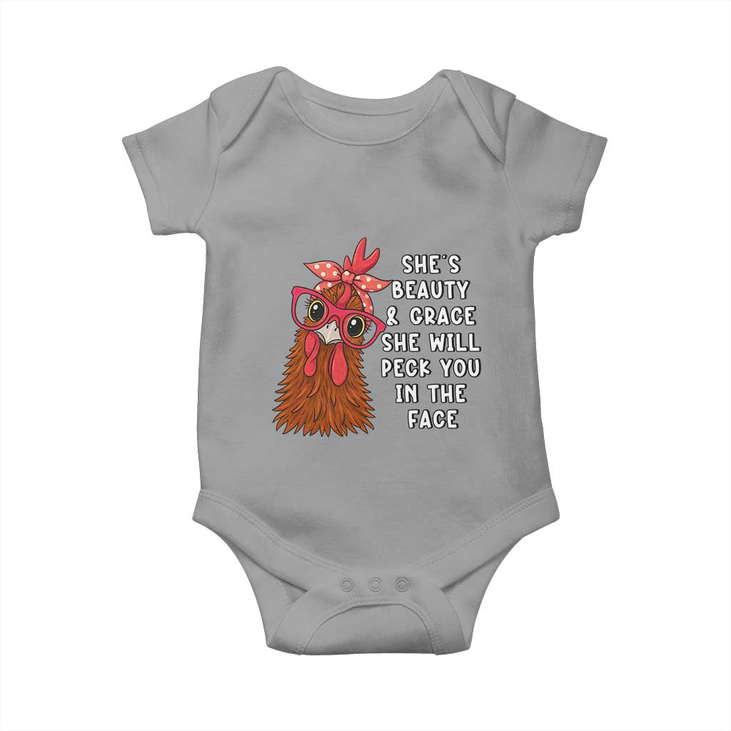 Funny Chicken Lover Gift Baby Onesie She Is Beauty And Grace She Will Peck You In The Face - Wonder Print Shop