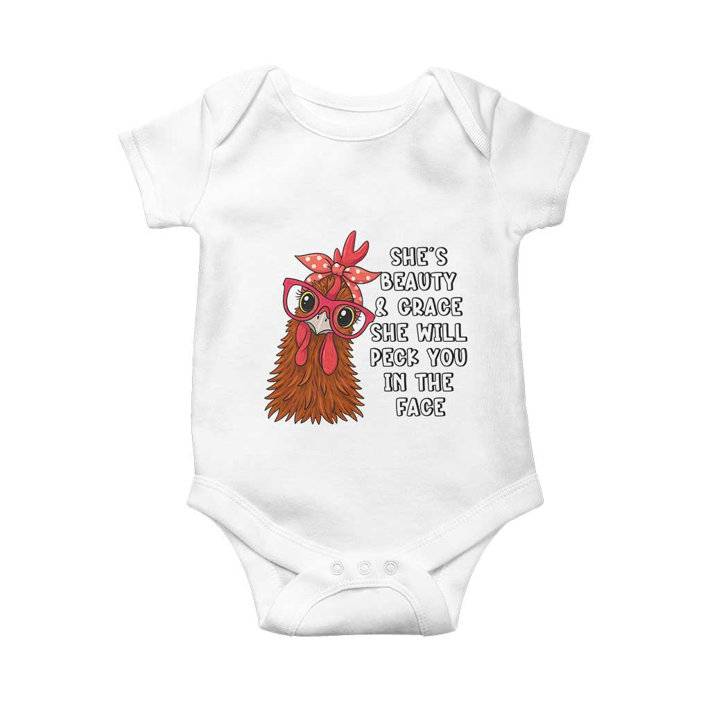 Funny Chicken Lover Gift Baby Onesie She Is Beauty And Grace She Will Peck You In The Face - Wonder Print Shop