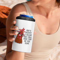 Funny Chicken Lover Gift 4 in 1 Can Cooler Tumbler She Is Beauty And Grace She Will Peck You In The Face