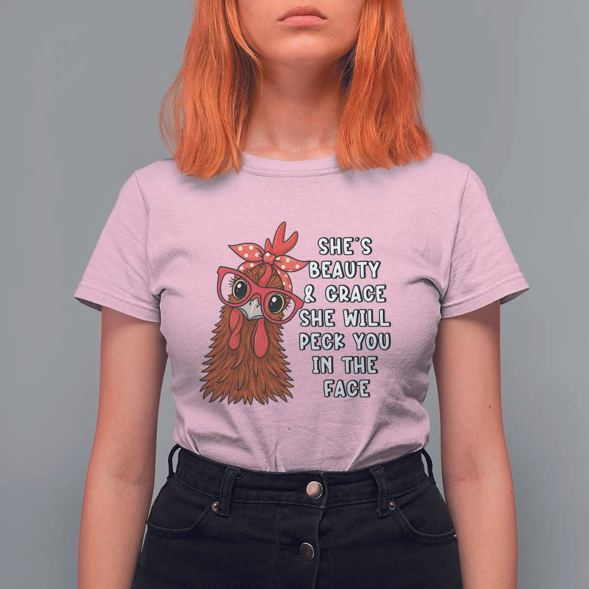 Funny Chicken Lover Gift T Shirt For Women She Is Beauty And Grace She Will Peck You In The Face - Wonder Print Shop