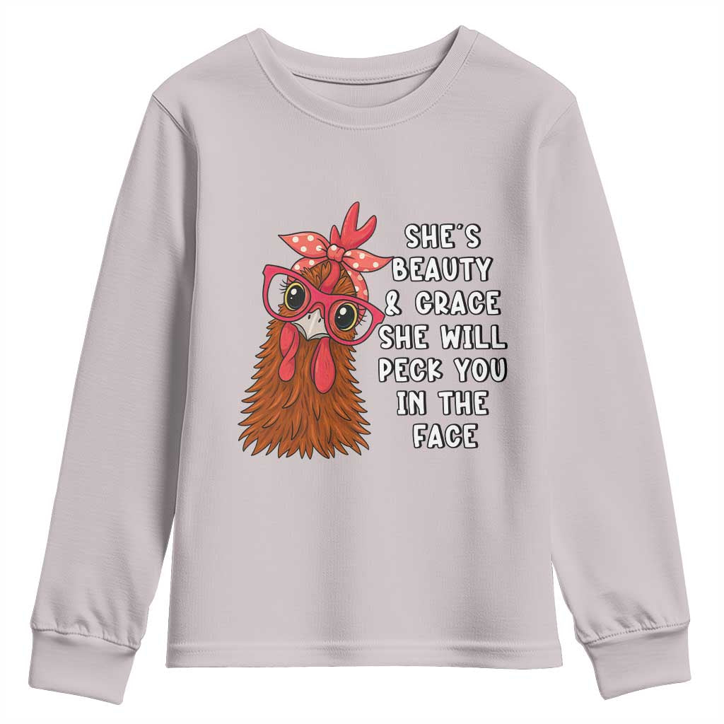 Funny Chicken Lover Gift Youth Sweatshirt She Is Beauty And Grace She Will Peck You In The Face - Wonder Print Shop