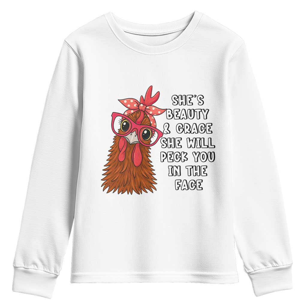 Funny Chicken Lover Gift Youth Sweatshirt She Is Beauty And Grace She Will Peck You In The Face - Wonder Print Shop