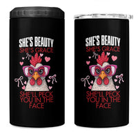 She Will Peck You In The Face 4 in 1 Can Cooler Tumbler Funny Chicken Lover