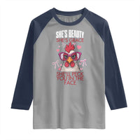 She Will Peck You In The Face Raglan Shirt Funny Chicken Lover - Wonder Print Shop