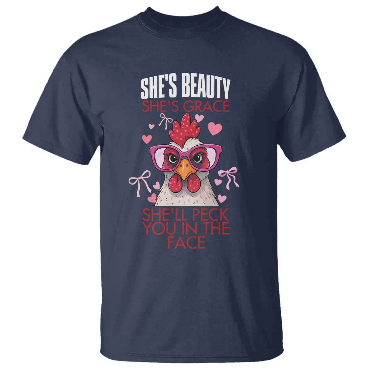 She Will Peck You In The Face T Shirt Funny Chicken Lover - Wonder Print Shop