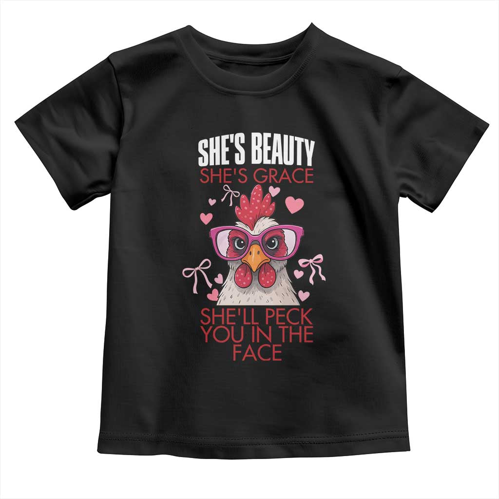 She Will Peck You In The Face Toddler T Shirt Funny Chicken Lover - Wonder Print Shop