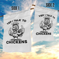 Funny Farm Animal Gift Garden Flag Yep I Talk To Chickens - Wonder Print Shop