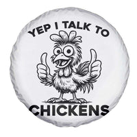Funny Farm Animal Gift Spare Tire Cover Yep I Talk To Chickens - Wonder Print Shop