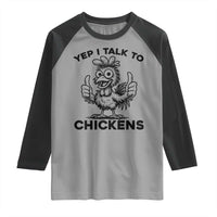 Funny Farm Animal Gift Raglan Shirt Yep I Talk To Chickens - Wonder Print Shop