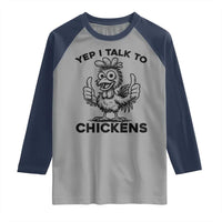 Funny Farm Animal Gift Raglan Shirt Yep I Talk To Chickens - Wonder Print Shop