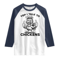 Funny Farm Animal Gift Raglan Shirt Yep I Talk To Chickens - Wonder Print Shop