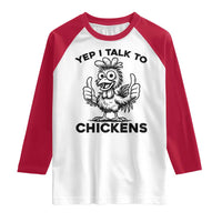 Funny Farm Animal Gift Raglan Shirt Yep I Talk To Chickens - Wonder Print Shop
